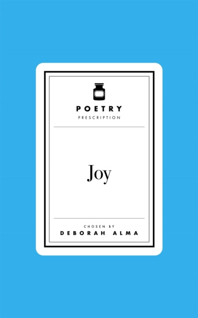 Poetry Prescription: Joy