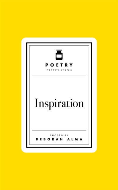 Poetry Prescription: Inspiration