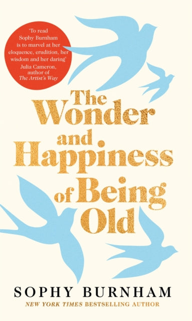 Book cover of: Wonder and Happiness of Being Old
