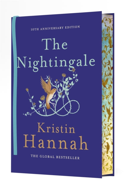 Nightingale, The 10th Anniversary Edition of the Multi-Million Copy Bestseller from the author of The Women