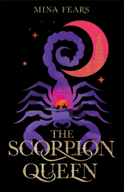 Book cover of: Scorpion Queen. By: Mina Fears