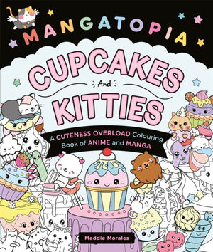 Mangatopia Cupcakes and Kitties