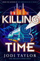 Killing Time 9781035405008 Jodi Taylor