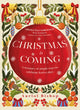 Book cover of: Christmas is Coming. By: Auriol Bishop