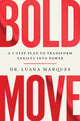Book cover of: Bold Move. By: Luana Marques