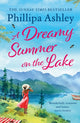 Book cover of: Dreamy Summer on the Lake. By: Phillipa Ashley