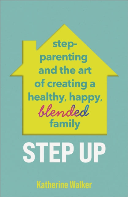 Book cover of: Step Up. By: Katherine Walker