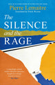 Silence and the Rage, The epic and compelling second novel in 'The Glorious Years' series 9781035412655 Pierre Lemaitre