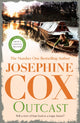 Book cover of: Outcast. By: Josephine Cox