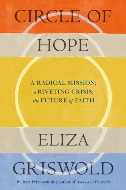 Book cover of: Circle of Hope: A National Book Award Finalist