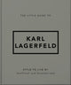 Little Guide to Karl Lagerfeld, Style to Live By 9781035422784 Orange Hippo!