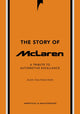 Book cover of: Story of McLaren. By: Alex Kalinauckas