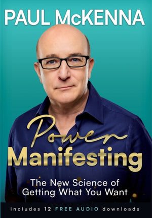 Power Manifesting, The New Science of Getting What You Want