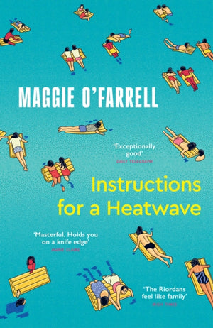 Instructions for a Heatwave, The Sunday Times Bestseller from the Author of Hamnet