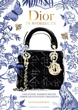 Dior in 50 Objects