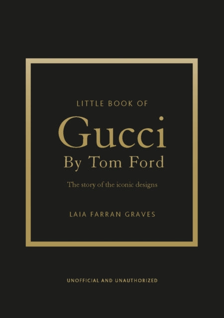 Little Book of Gucci by Tom Ford