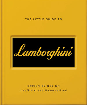 The Little Guide to Lamborghini