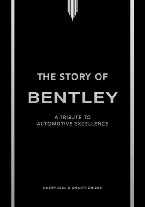 The Story of Bentley