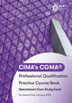 Book cover of: CIMA Operational E1, F1 & P1 Integrated Case Study