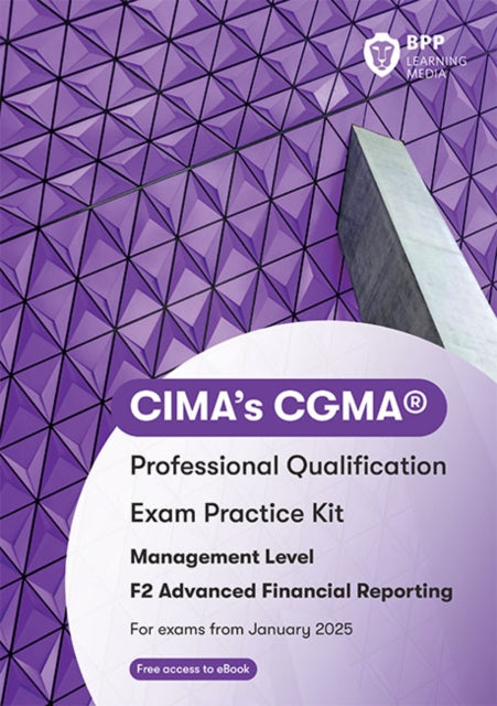 Book cover of: CIMA F2 Advanced Financial Reporting. By: BPP Learning Media