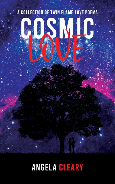 Book cover of: Cosmic Love. By: Angela Cleary