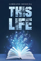 Book cover of: This Life