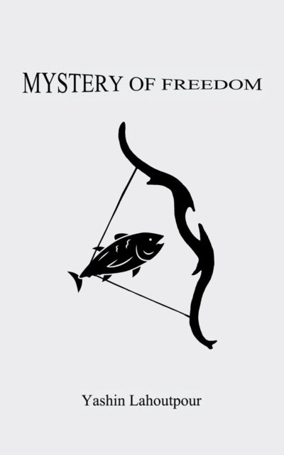 Book cover of: Mystery of Freedom