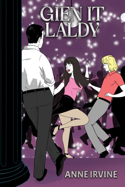 Book cover of: Gien It Laldy. By: Anne Irvine