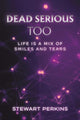 Book cover of: Dead Serious Too