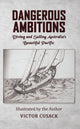 Book cover of: Dangerous Ambitions