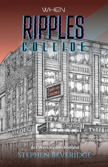 Book cover of: When Ripples Collide. By: Stephen Beveridge
