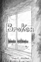 Book cover of: Broken
