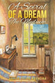 Book cover of: Spiral of a Dream – The Medium