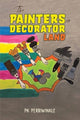 Book cover of: Painters in Decorator Land
