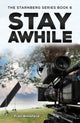Book cover of: Starnberg Series Book 6 – Stay Awhile. By: Fran Annaford