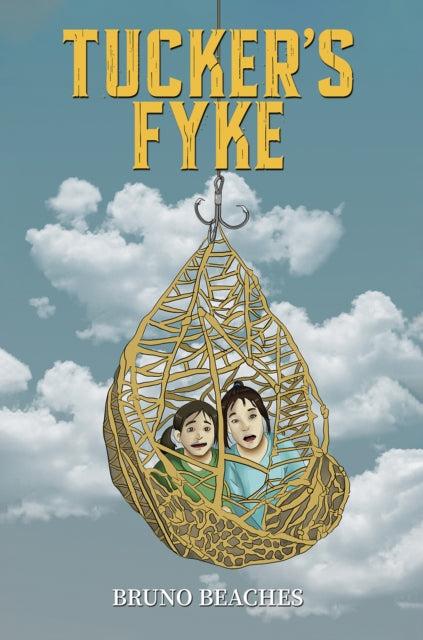 Book cover of: Tucker's Fyke. By: Bruno Beaches