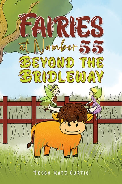 Book cover of: Fairies at Number 55: Beyond the Bridleway