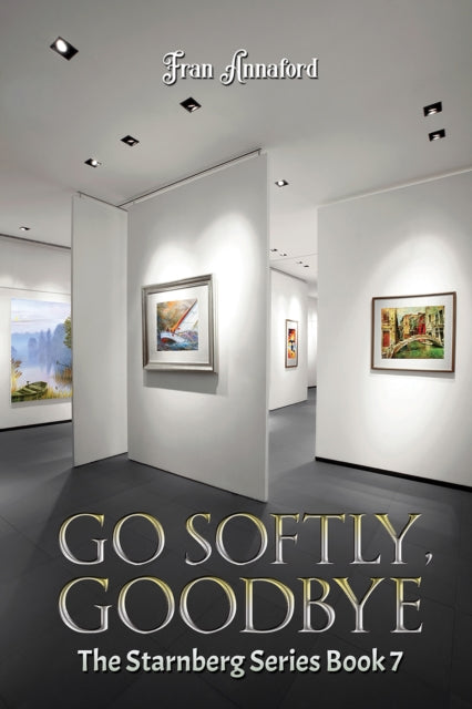 Book cover of: Go Softly, Goodbye. By: Fran Annaford