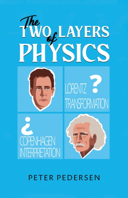 Book cover of: Two Layers of Physics