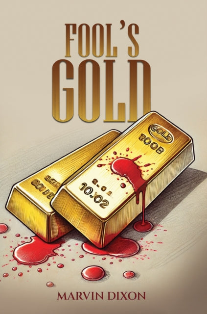 Book cover of: Fool’s Gold