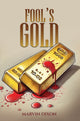 Book cover of: Fool’s Gold