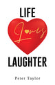 Book cover of: Life Loves Laughter