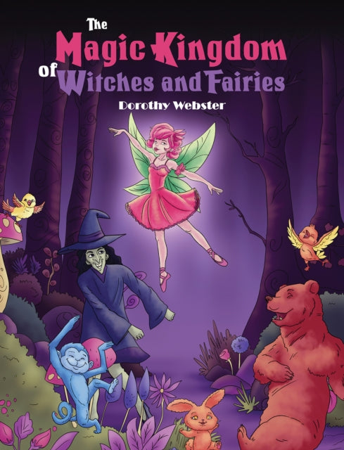 Book cover of: Magic Kingdom of Witches and Fairies
