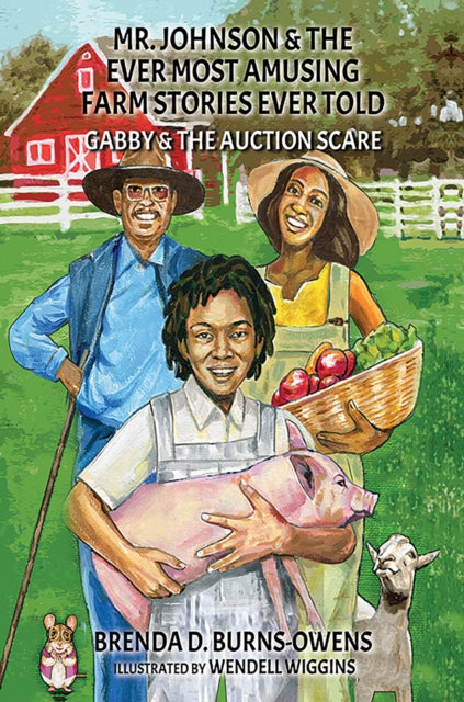 Mr. Johnson & The Ever Most Amusing Farm Stories Ever Told