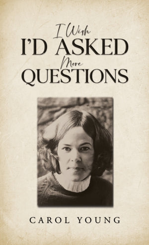 I Wish I'd Asked More Questions