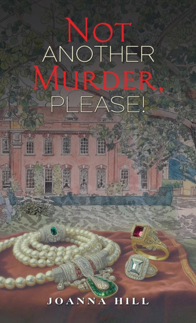 Book cover of: Not Another Murder, Please!