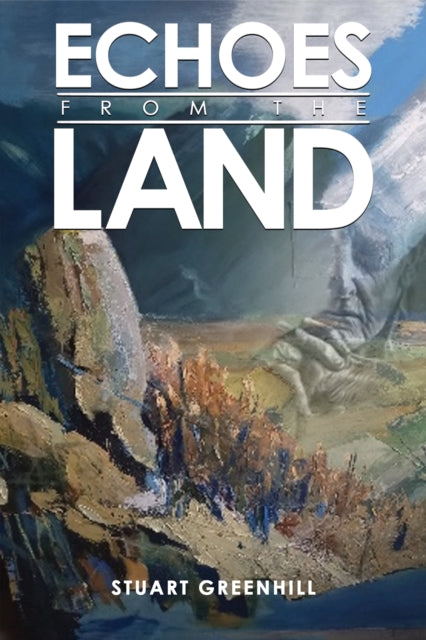 Book cover of: Echoes from the Land