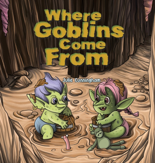 Book cover of: Where Goblins Come From
