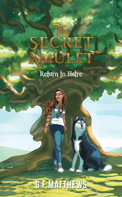 The Secret Amulet – Return to Hatre