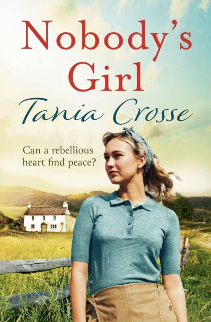 Book cover of: Nobody's Girl. By: Tania Crosse